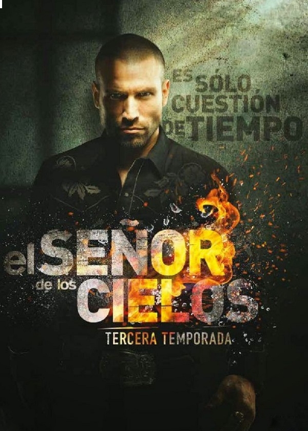 EL SEÑOR DE LOS CIELOS T3